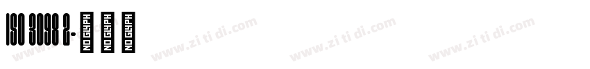 ISO 3098 2字体转换